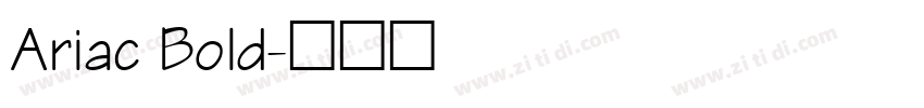 Ariac Bold字体转换